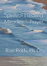 Spiritual Healing, Miracles & Prayer 