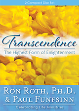 Transcendence: The Highest Form Of Enlightenment 