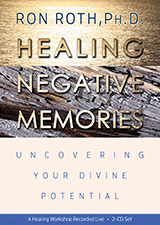 Healing Negative Memories: Uncovering Your Divine Potential