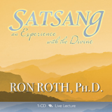 SATSANG: An Experience with the Divine