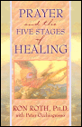 Prayer and the Five Stages of Healing 